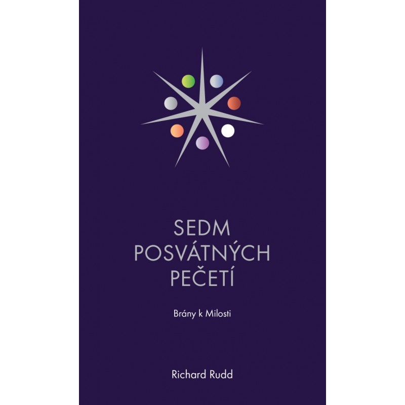 KNIHA SEDM POSVÁTNÝCH PEČETÍ KNIHA SEDM POSVÁTNÝCH PEČETÍ