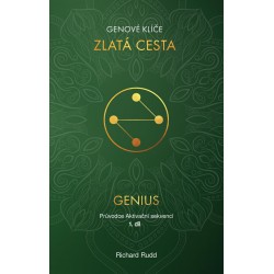 KNIHA ZLATÁ CESTA 1. díl – Průvodce Aktivační Sekvencí